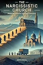 The Narcissistic Church, by Joseph Rochel
